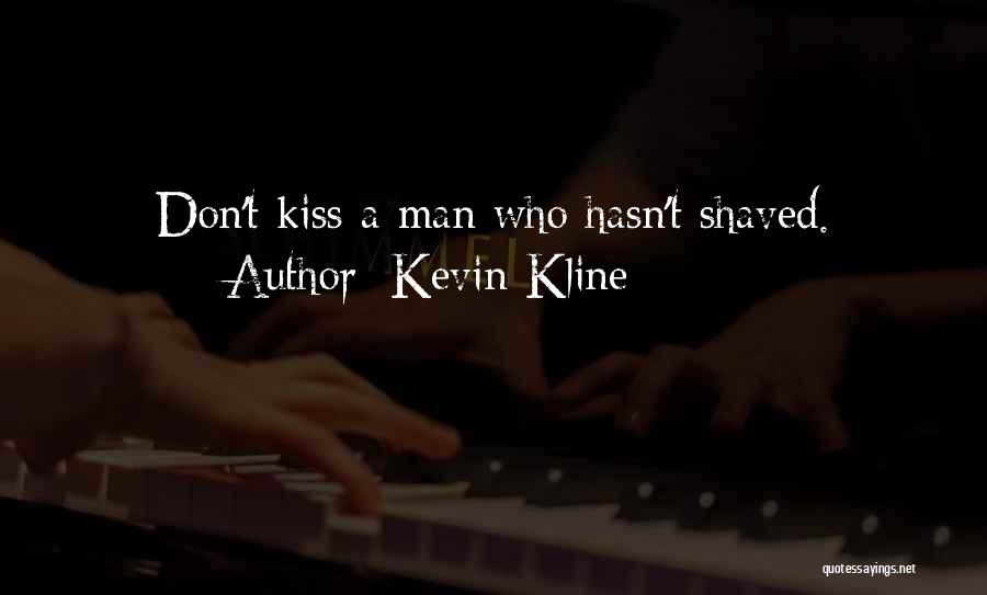 Kevin Kline Quotes 415911