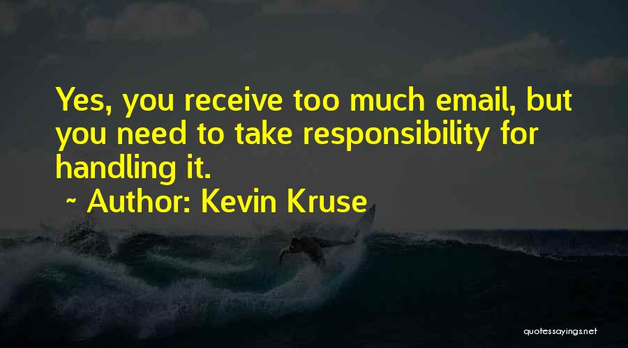 Kevin Kruse Quotes 1889657
