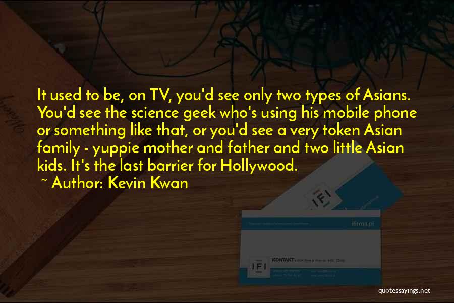 Kevin Kwan Quotes 1479254