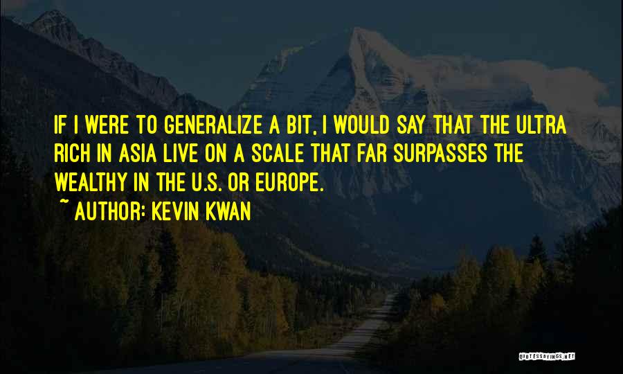 Kevin Kwan Quotes 1935696