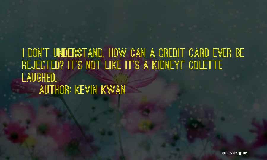 Kevin Kwan Quotes 207622