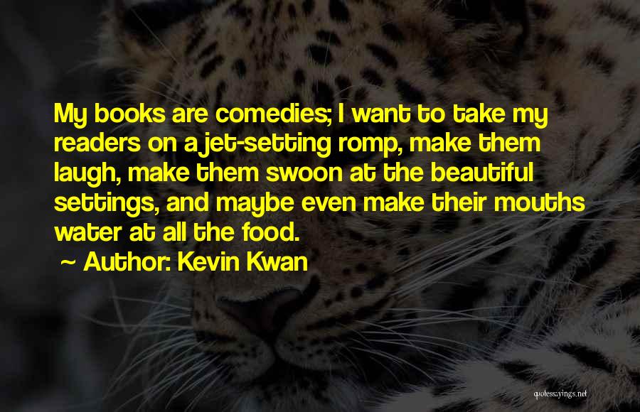 Kevin Kwan Quotes 431804