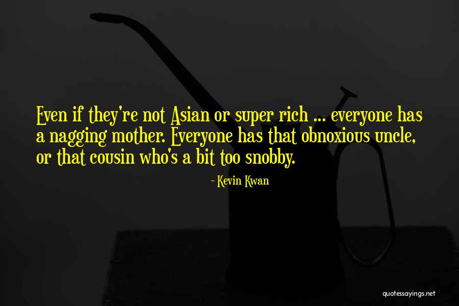 Kevin Kwan Quotes 975502