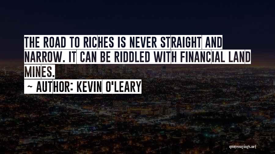 Kevin Leary Quotes By Kevin O'Leary