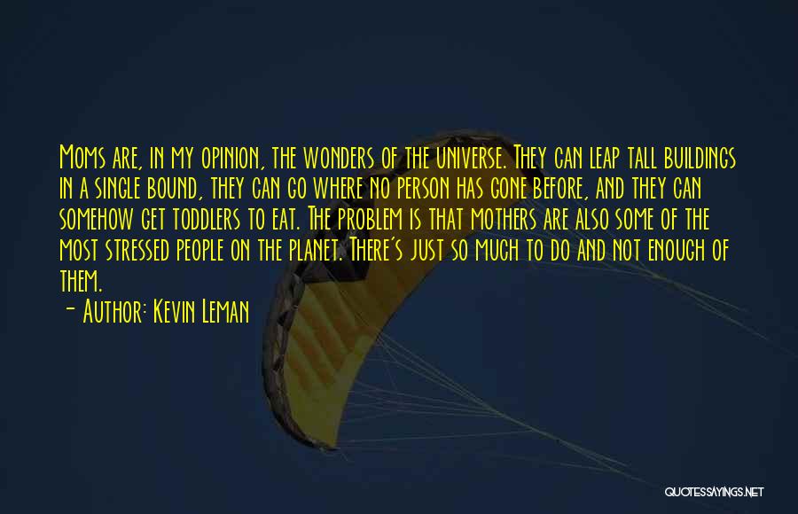 Kevin Leman Quotes 1778421