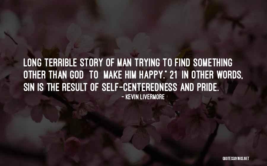 Kevin Livermore Quotes 1627869