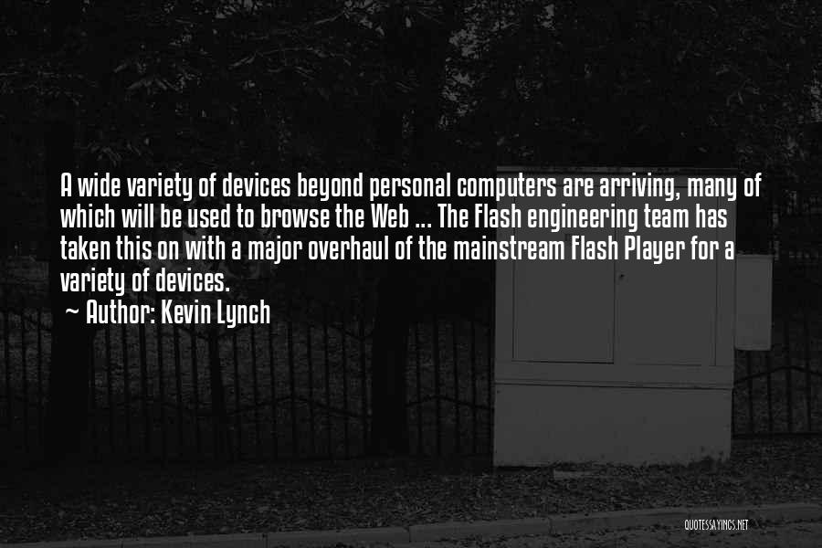 Kevin Lynch Quotes 198623