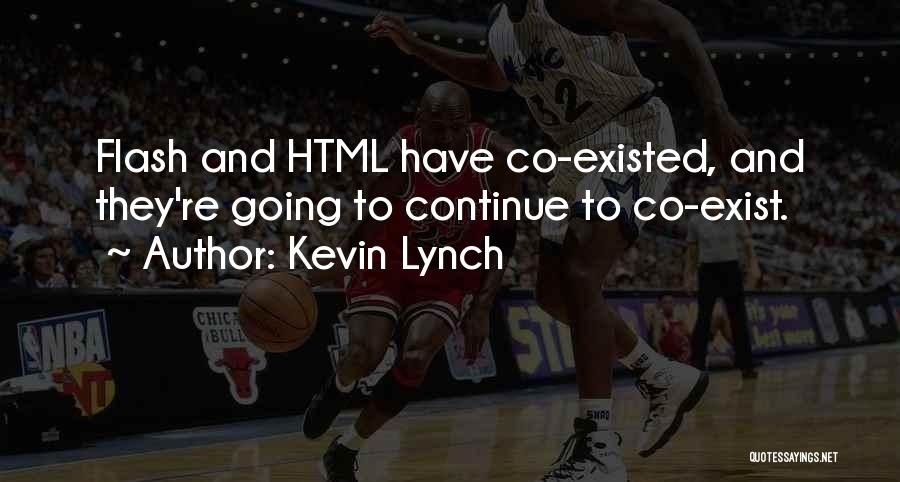 Kevin Lynch Quotes 729009