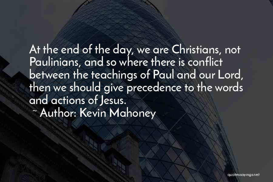 Kevin Mahoney Quotes 1837408