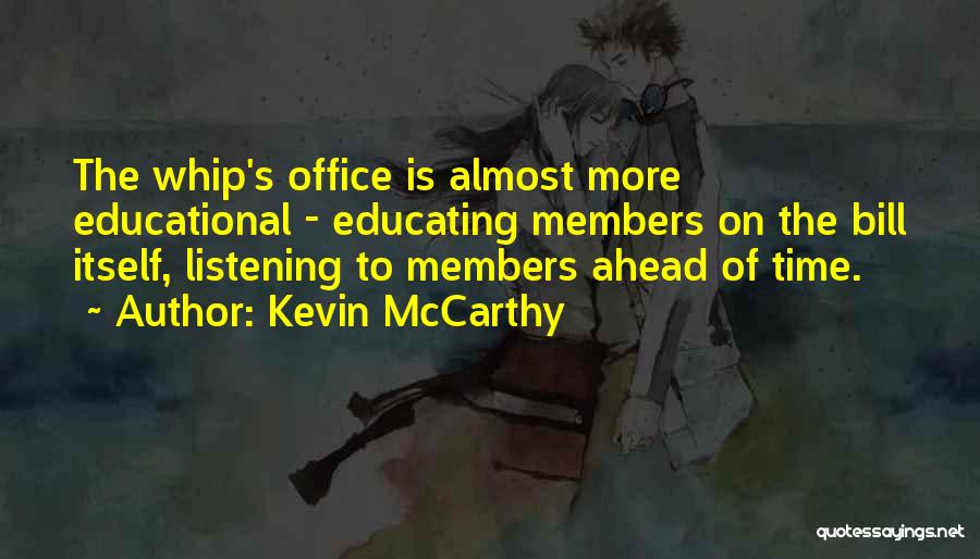 Kevin McCarthy Quotes 1414065