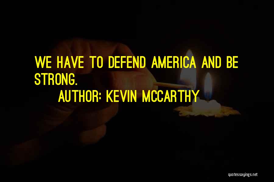 Kevin McCarthy Quotes 1549973