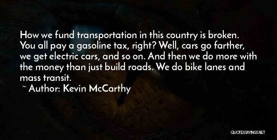 Kevin McCarthy Quotes 1722734