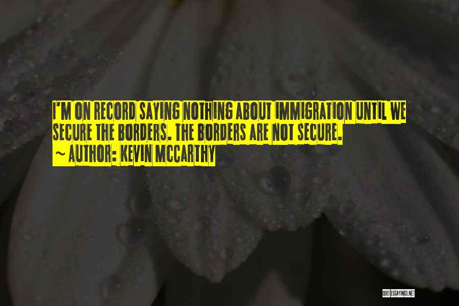 Kevin McCarthy Quotes 1887699