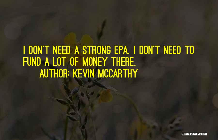 Kevin McCarthy Quotes 885257