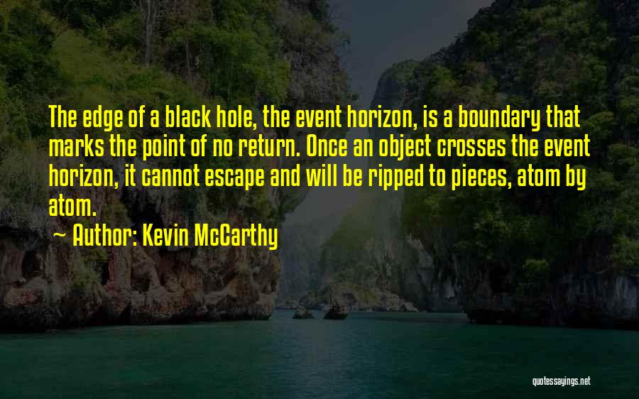 Kevin McCarthy Quotes 987121