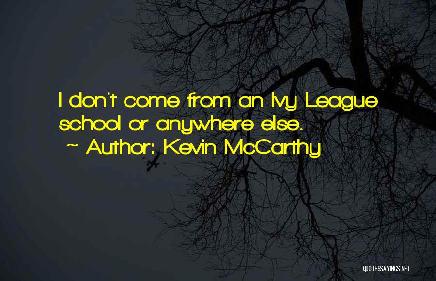 Kevin McCarthy Quotes 999833