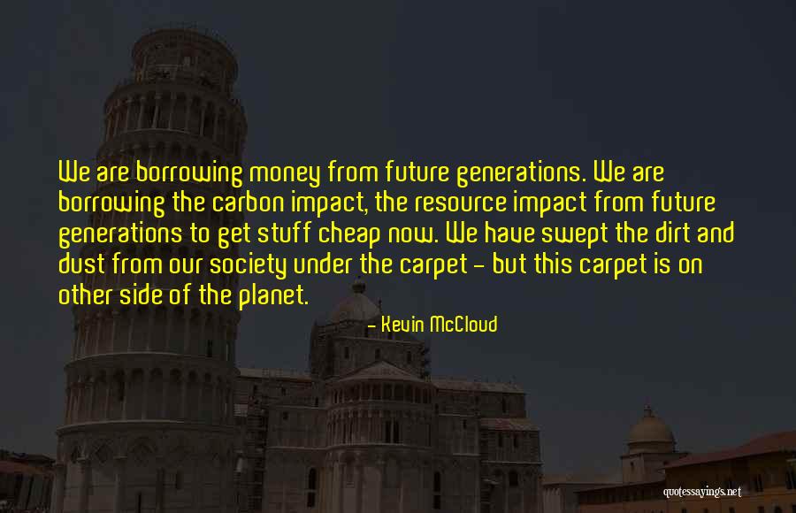 Kevin McCloud Quotes 1605941