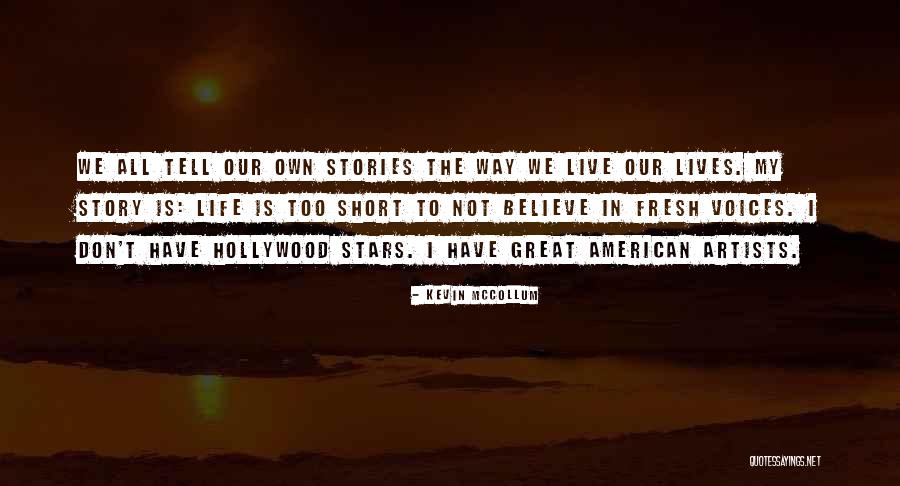 Kevin McCollum Quotes 1238419 Kevin McCollum Quotes 1238419