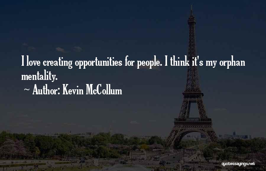 Kevin McCollum Quotes 2242305