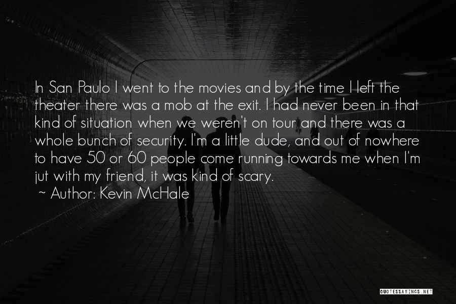 Kevin McHale Quotes 1986687