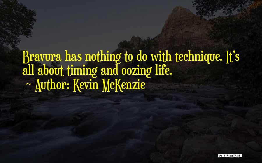 Kevin McKenzie Quotes 2042697