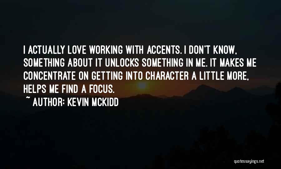 Kevin McKidd Quotes 1508889