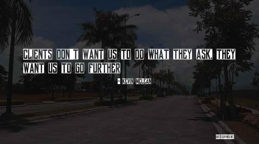 Kevin McLean Quotes 2079746 Kevin McLean Quotes 2079746