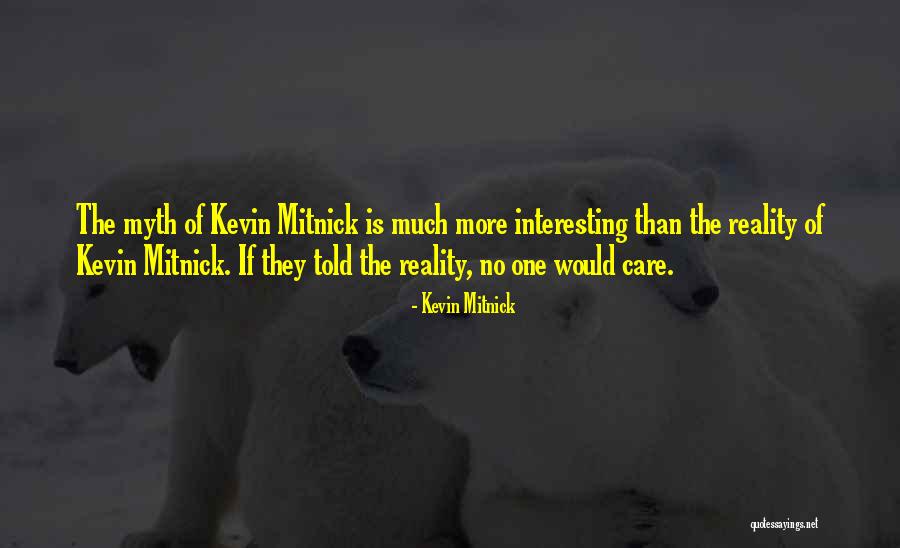 Kevin Mitnick Quotes 1210493 Kevin Mitnick Quotes 1210493