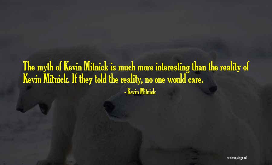 Kevin Mitnick Quotes 1210493