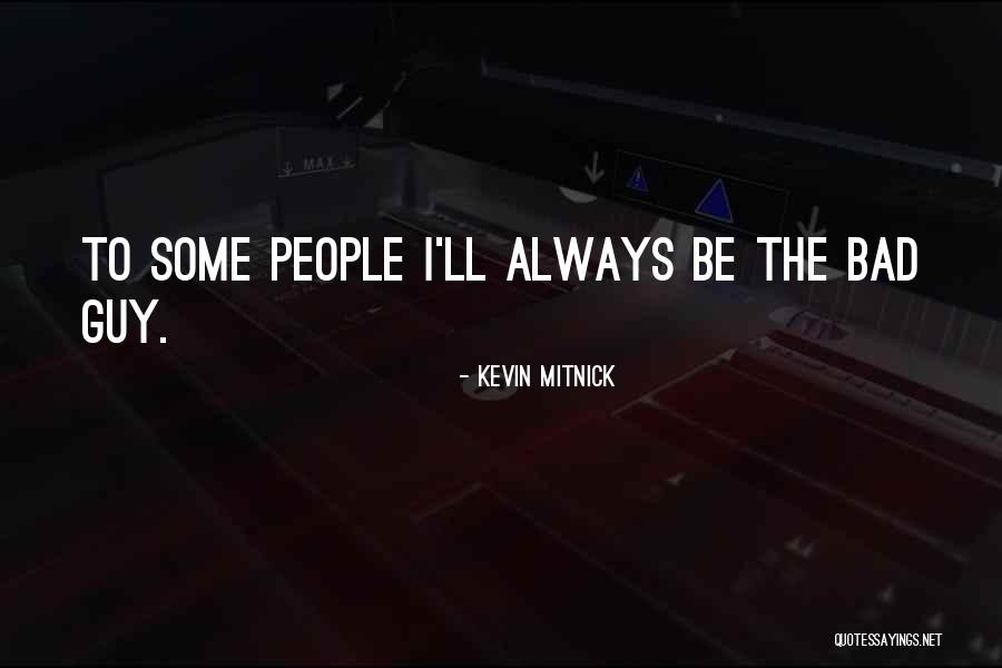 Kevin Mitnick Quotes 1609906