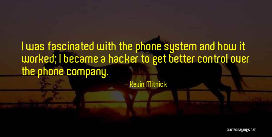 Kevin Mitnick Quotes 1629765 Kevin Mitnick Quotes 1629765