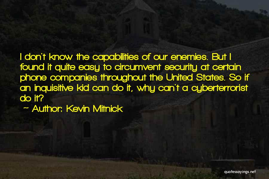 Kevin Mitnick Quotes 1802979