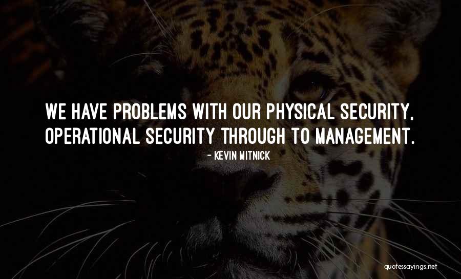 Kevin Mitnick Quotes 1873368 Kevin Mitnick Quotes 1873368
