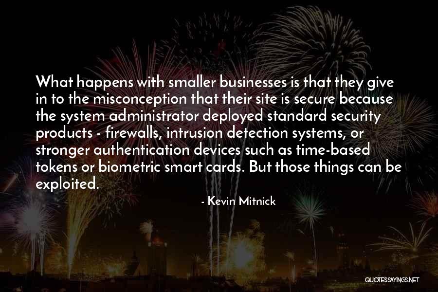 Kevin Mitnick Quotes 1956732