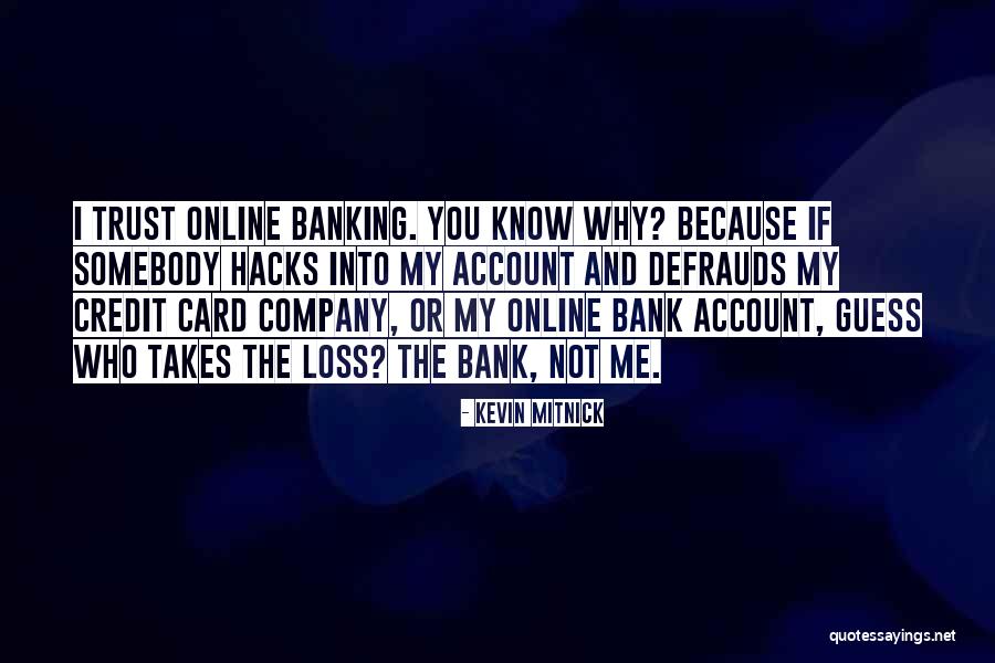 Kevin Mitnick Quotes 1984872 Kevin Mitnick Quotes 1984872