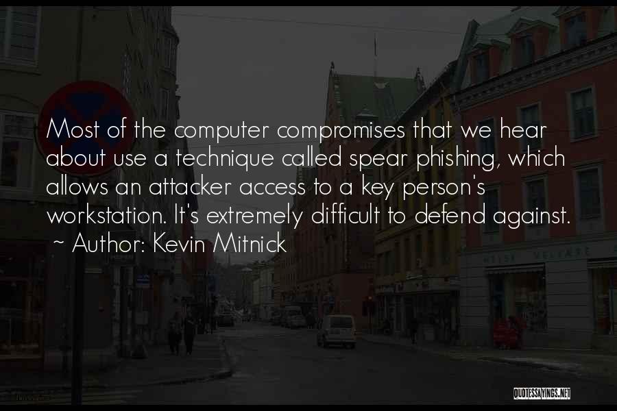 Kevin Mitnick Quotes 2127084