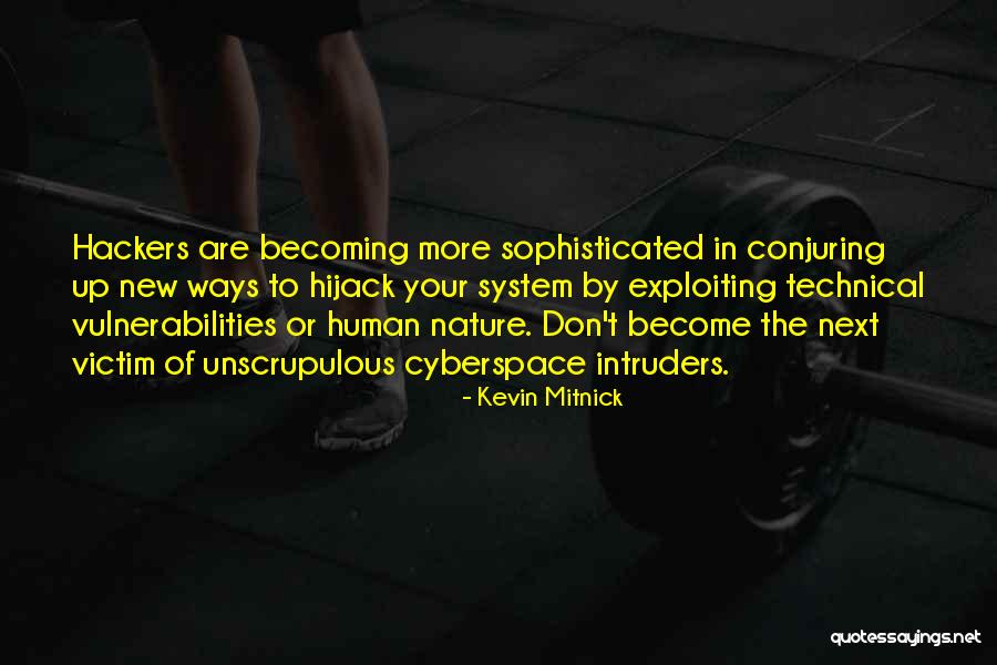 Kevin Mitnick Quotes 2172317 Kevin Mitnick Quotes 2172317