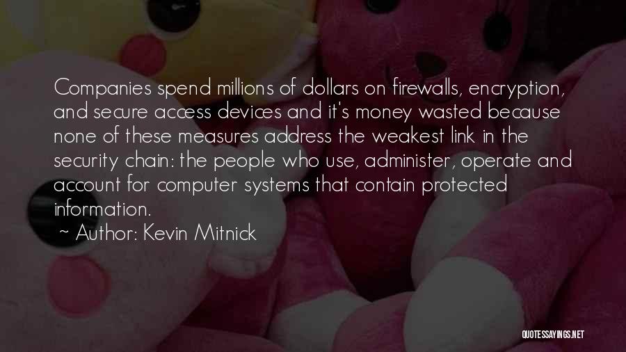 Kevin Mitnick Quotes 2265734