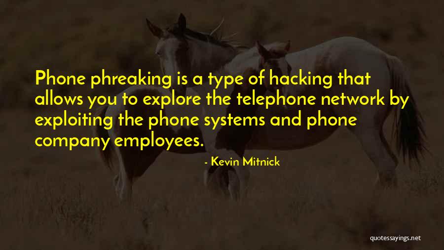 Kevin Mitnick Quotes 340021