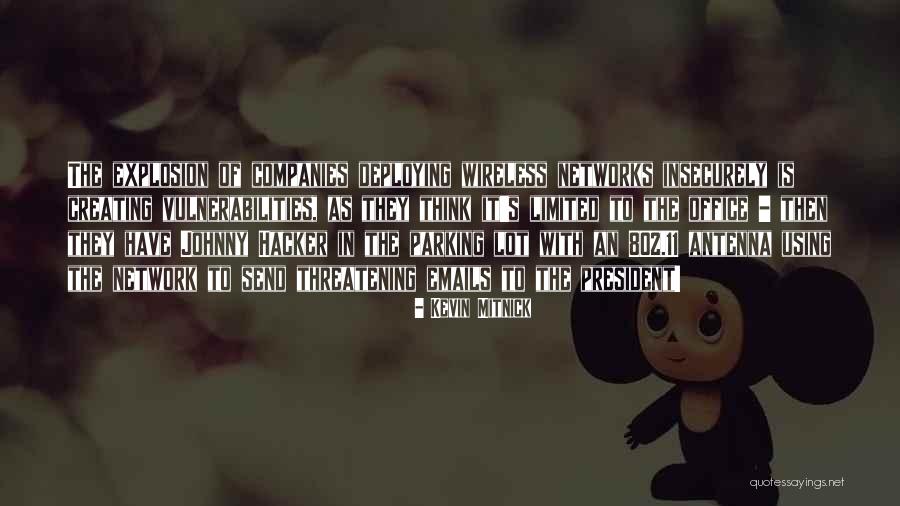 Kevin Mitnick Quotes 589280 Kevin Mitnick Quotes 589280