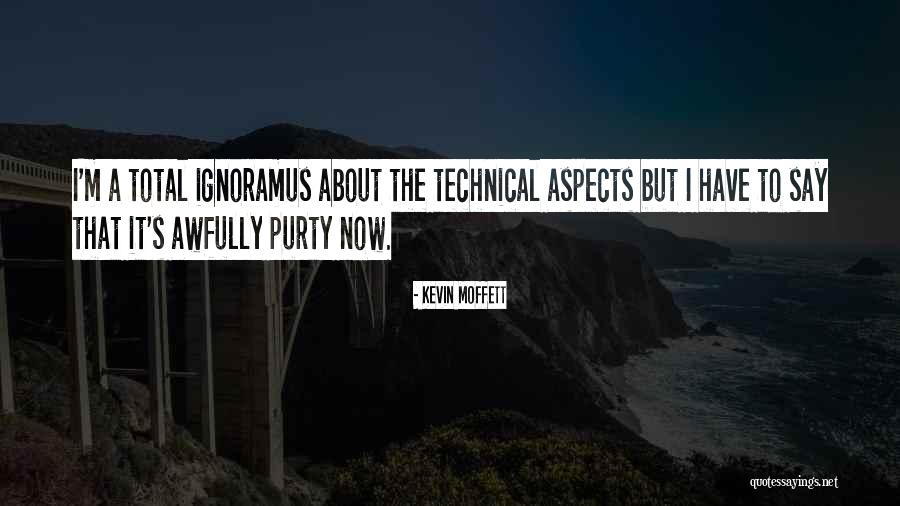 Kevin Moffett Quotes 325147 Kevin Moffett Quotes 325147