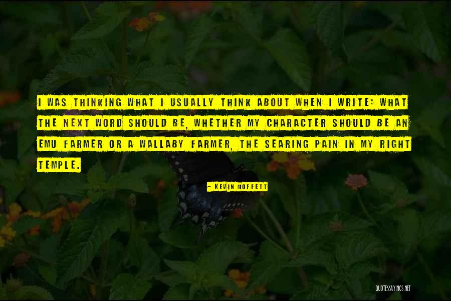 Kevin Moffett Quotes 912814 Kevin Moffett Quotes 912814