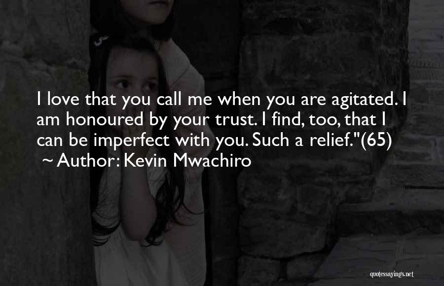 Kevin Mwachiro Quotes 905750