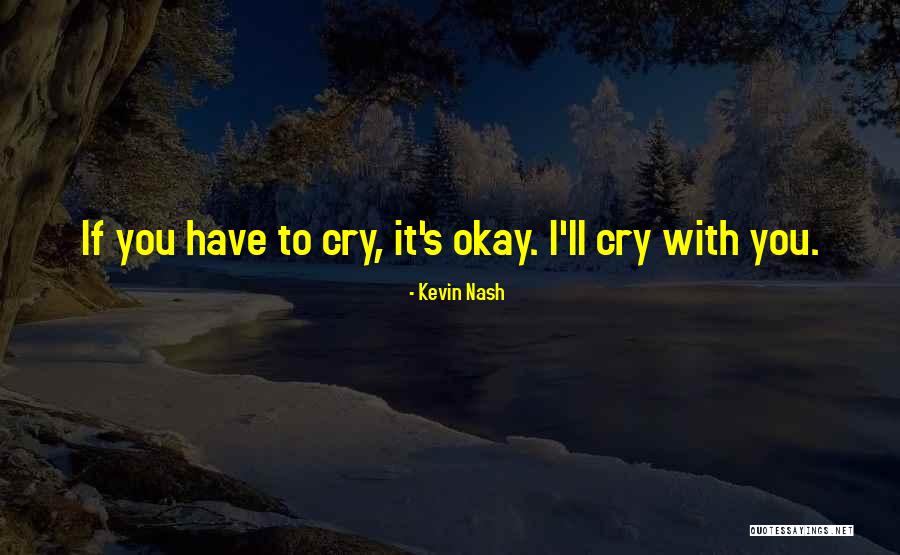 Kevin Nash Quotes 1562755 Kevin Nash Quotes 1562755