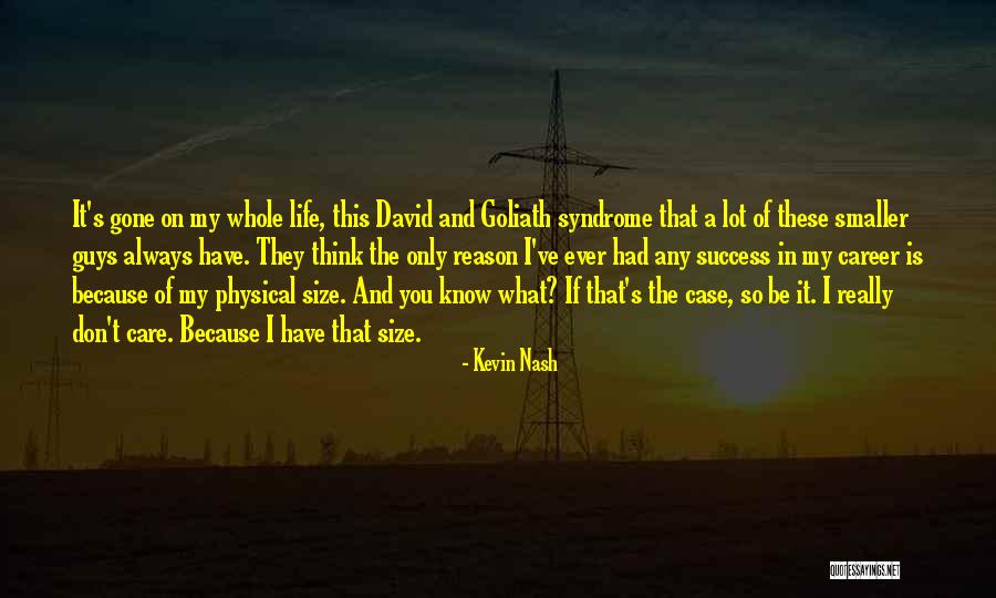 Kevin Nash Quotes 404713 Kevin Nash Quotes 404713