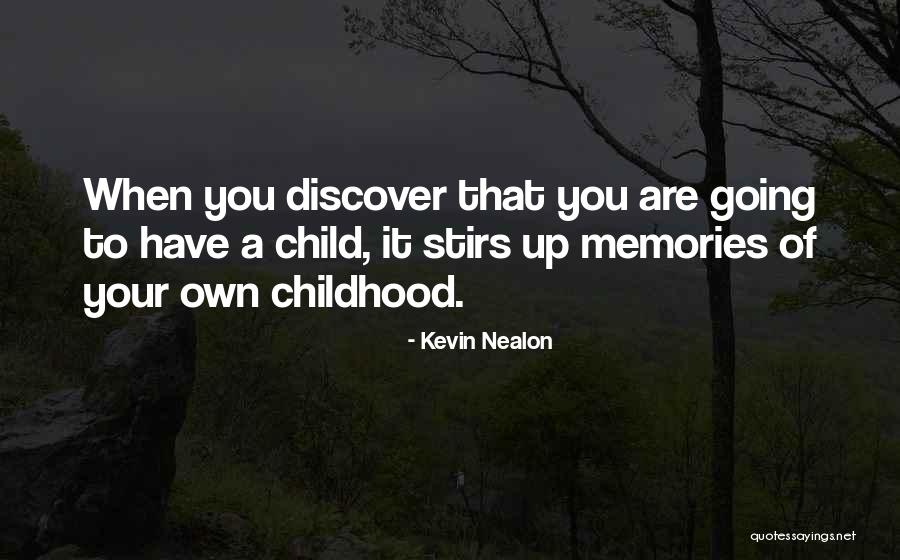 Kevin Nealon Quotes 1133339