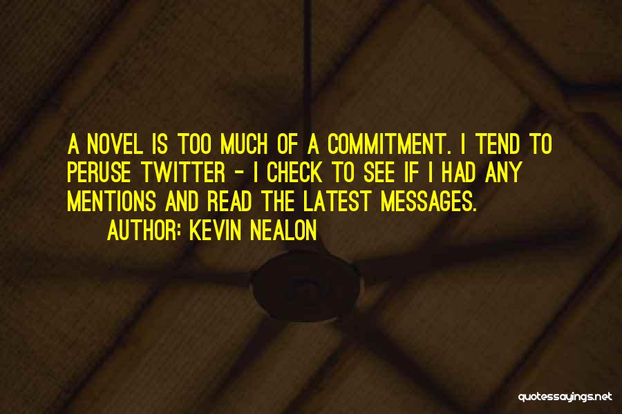 Kevin Nealon Quotes 535148