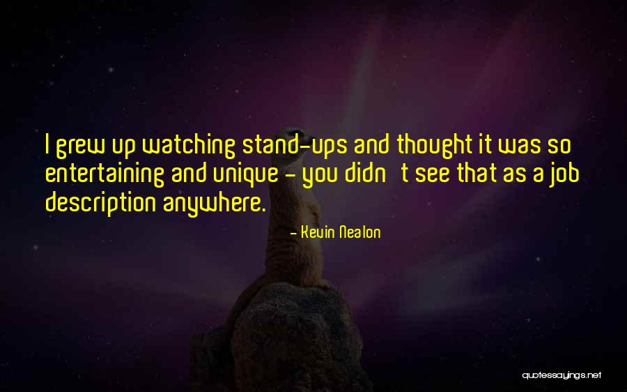 Kevin Nealon Quotes 667908