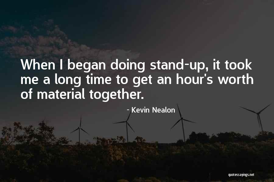 Kevin Nealon Quotes 701043