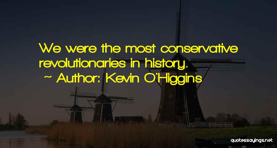 Kevin O'Higgins Quotes 718804